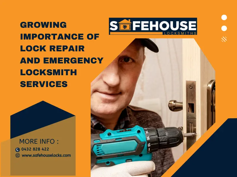 Growing Importance of Lock Repair and Emergency Locksmith Services