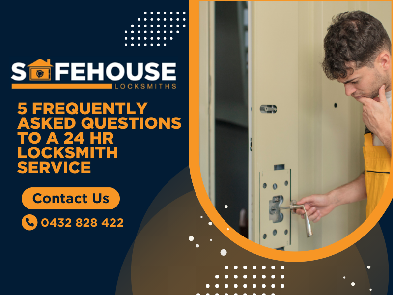 5 Frequently Asked Questions To A 24 Hr Locksmith Service