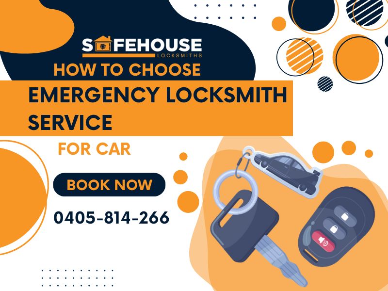 How To Choose Emergency Locksmith Service For Car