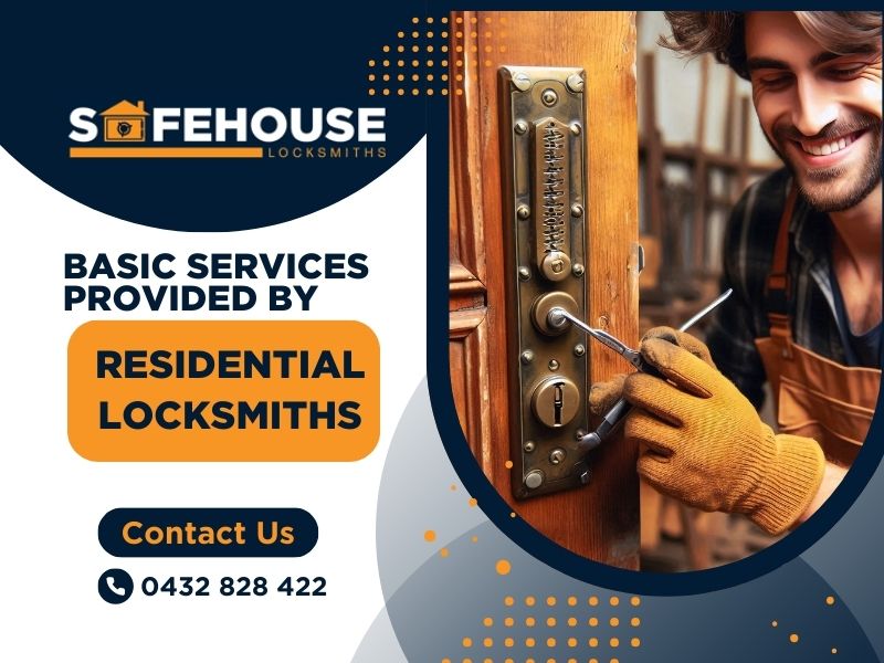 Basic Services Provided By Residential Locksmiths In Randwick