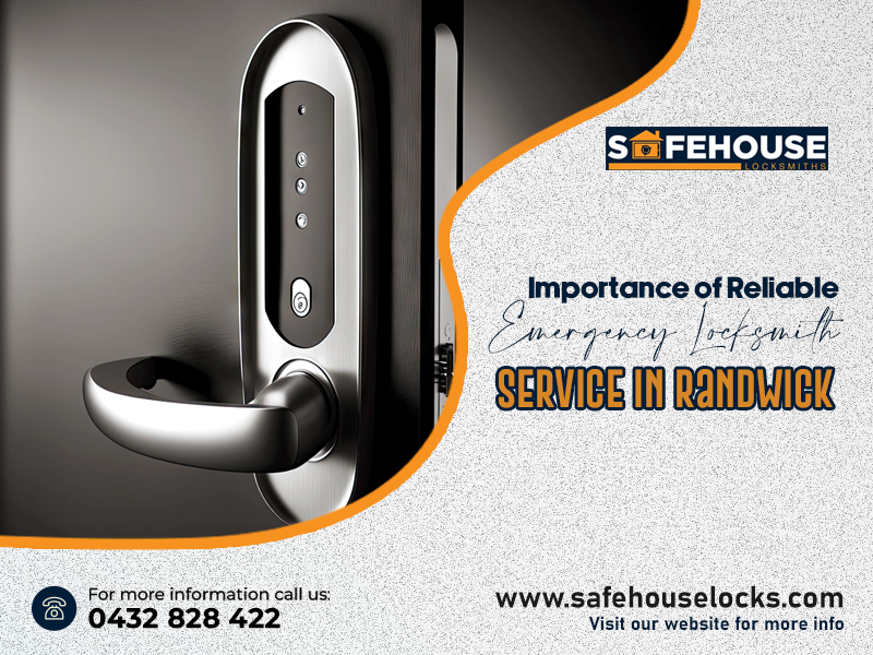 Importance Of Reliable Emergency Locksmith Service In Randwick