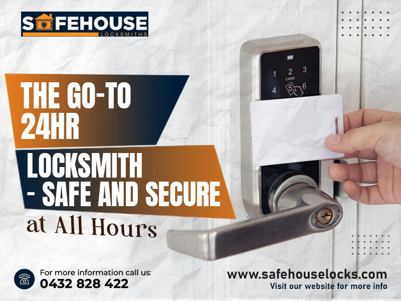 The Go-To 24hr Locksmith in Waverley – Safe and Secure at All Hours