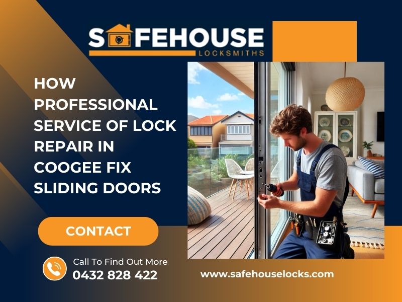 How Professional Service of Lock Repair In Coogee Fix Sliding Doors