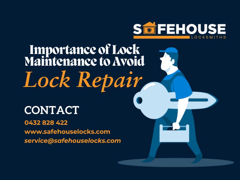 Importance Of Lock Maintenance To Avoid Lock Repair in Bondi